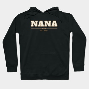 Nana Est 2021 Hoodie